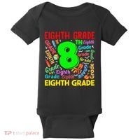 First Day Of Eighth 8th Grade Back To School Teacher Student Baby Bodysuit thumb 0