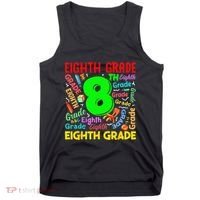 First Day Of Eighth 8th Grade Back To School Teacher Student Tank Top thumb 0