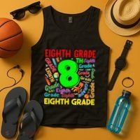 First Day Of Eighth 8th Grade Back To School Teacher Student Tank Top thumb 4