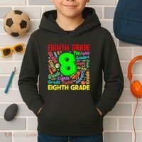 First Day Of Eighth 8th Grade Back To School Teacher Student Kids Hoodie thumb 2