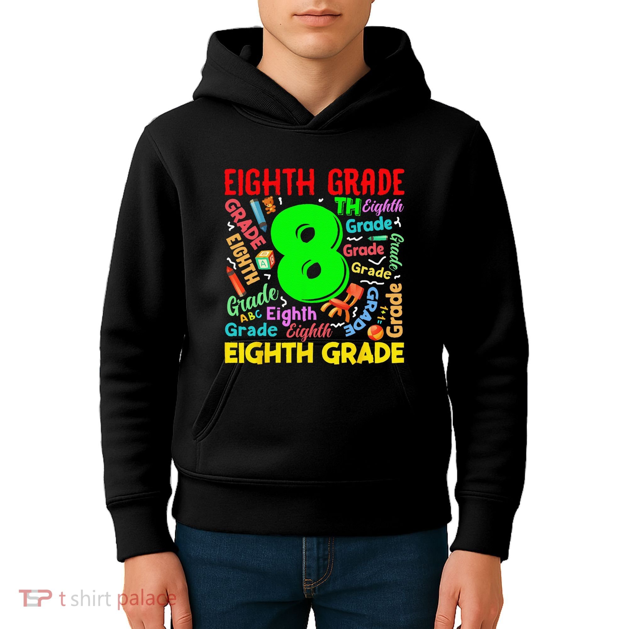 First Day Of Eighth 8th Grade Back To School Teacher Student Kids Hoodie
