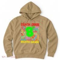 First Day Of Eighth 8th Grade Back To School Teacher Student Hoodie thumb 0