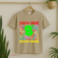 First Day Of Eighth 8th Grade Back To School Teacher Student T-Shirt thumb 2