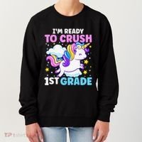 First Day Of School Im Ready To Crush 1st Grade Unicorn Women's Sweatshirt thumb 0