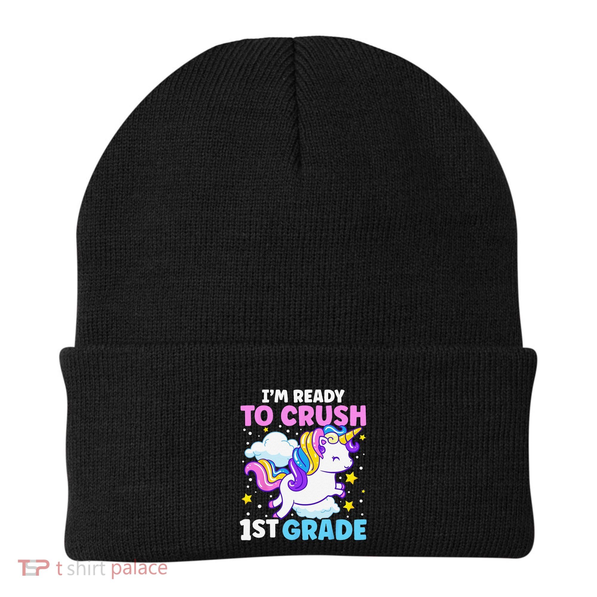 First Day Of School Im Ready To Crush 1st Grade Unicorn Beanie