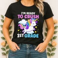 First Day Of School Im Ready To Crush 1st Grade Unicorn Women's T-Shirt thumb 2