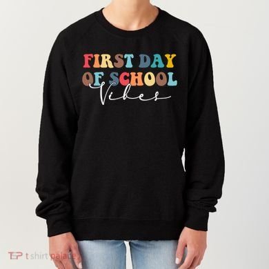 First Day Of School Vibes Women's Sweatshirt