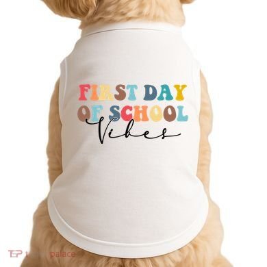 First Day Of School Vibes Doggie Tank