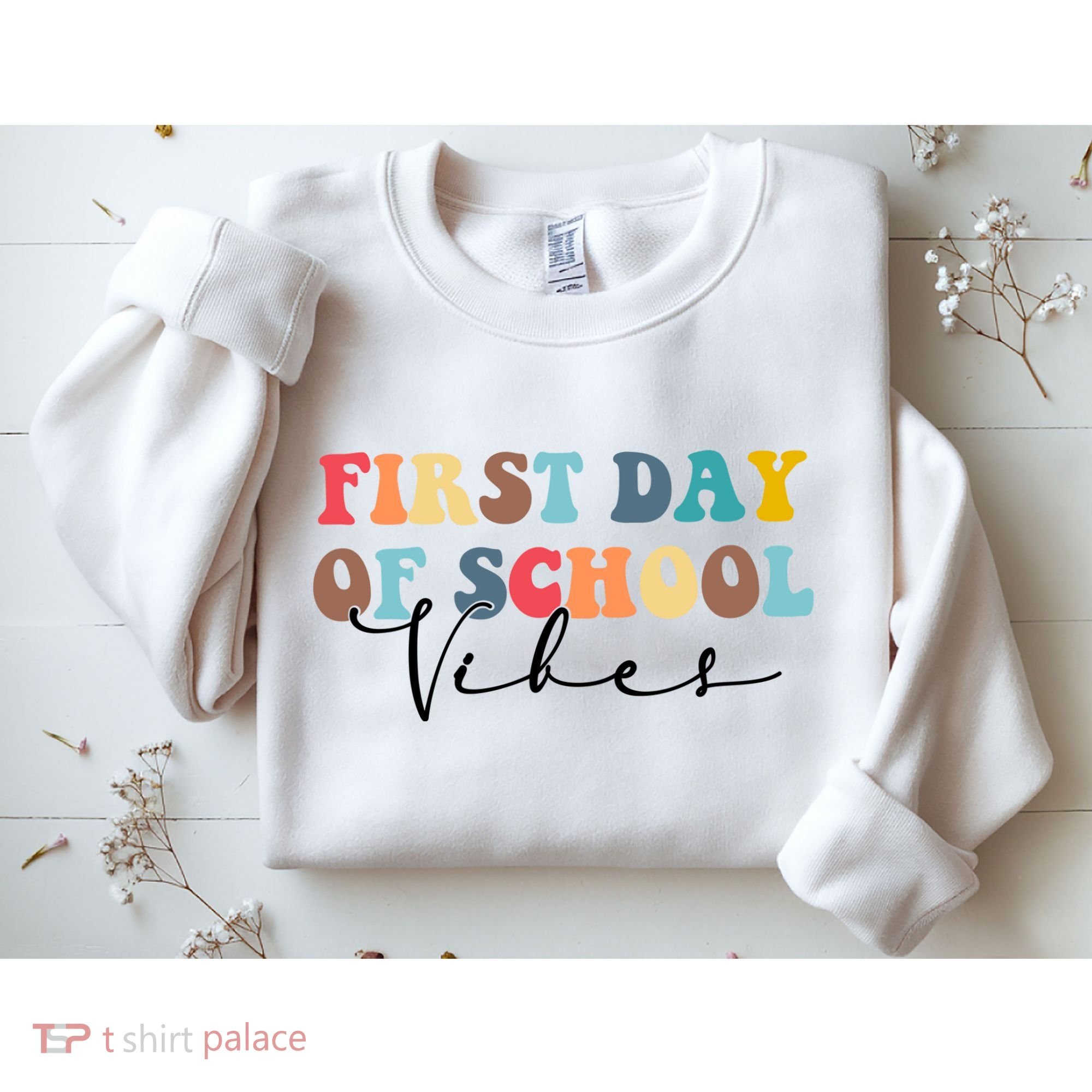 First Day Of School Vibes Sweatshirt