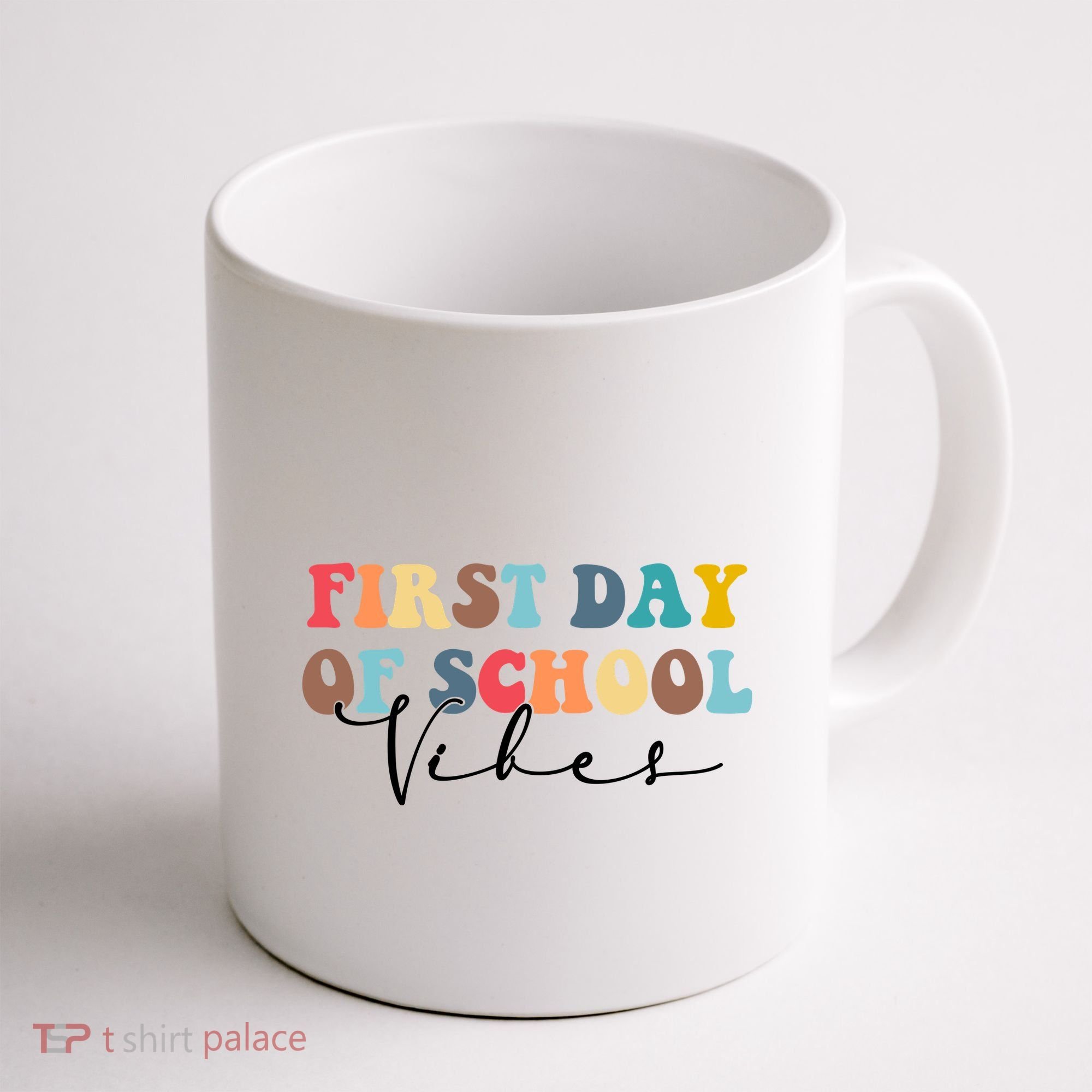 First Day Of School Vibes Coffee Mug