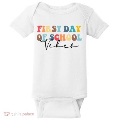 First Day Of School Vibes Baby Bodysuit