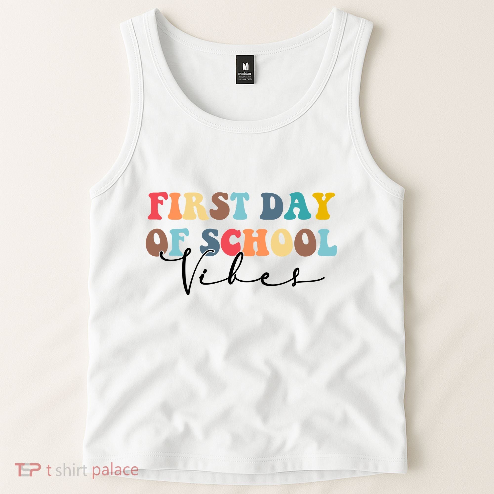 First Day Of School Vibes Tank Top