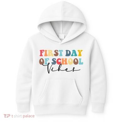 First Day Of School Vibes Kids Hoodie