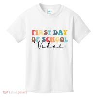 First Day Of School Vibes Kids T-Shirt thumb 0