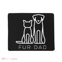 Fur Dad Pet Lover Cat Dog Dad Husband Funny Fathers Day Mousepad thumb 0