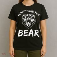 Funny Dont Poke The Bear Hunting Fishing Camping Joke Gift T-Shirt thumb 4