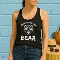 Funny Dont Poke The Bear Hunting Fishing Camping Joke Gift Women's Tank Top thumb 2
