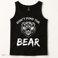 Funny Dont Poke The Bear Hunting Fishing Camping Joke Gift Tank Top thumb 2
