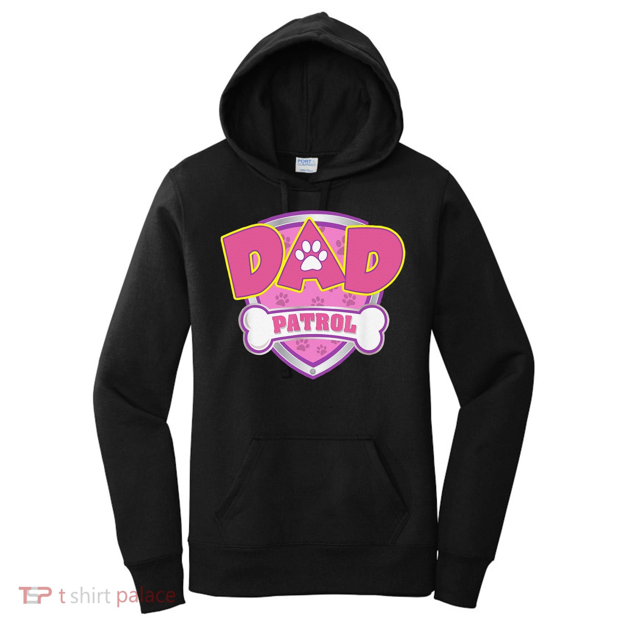 Funny Dad Patrol Dog Mom, Dad For Women Women's Hoodie