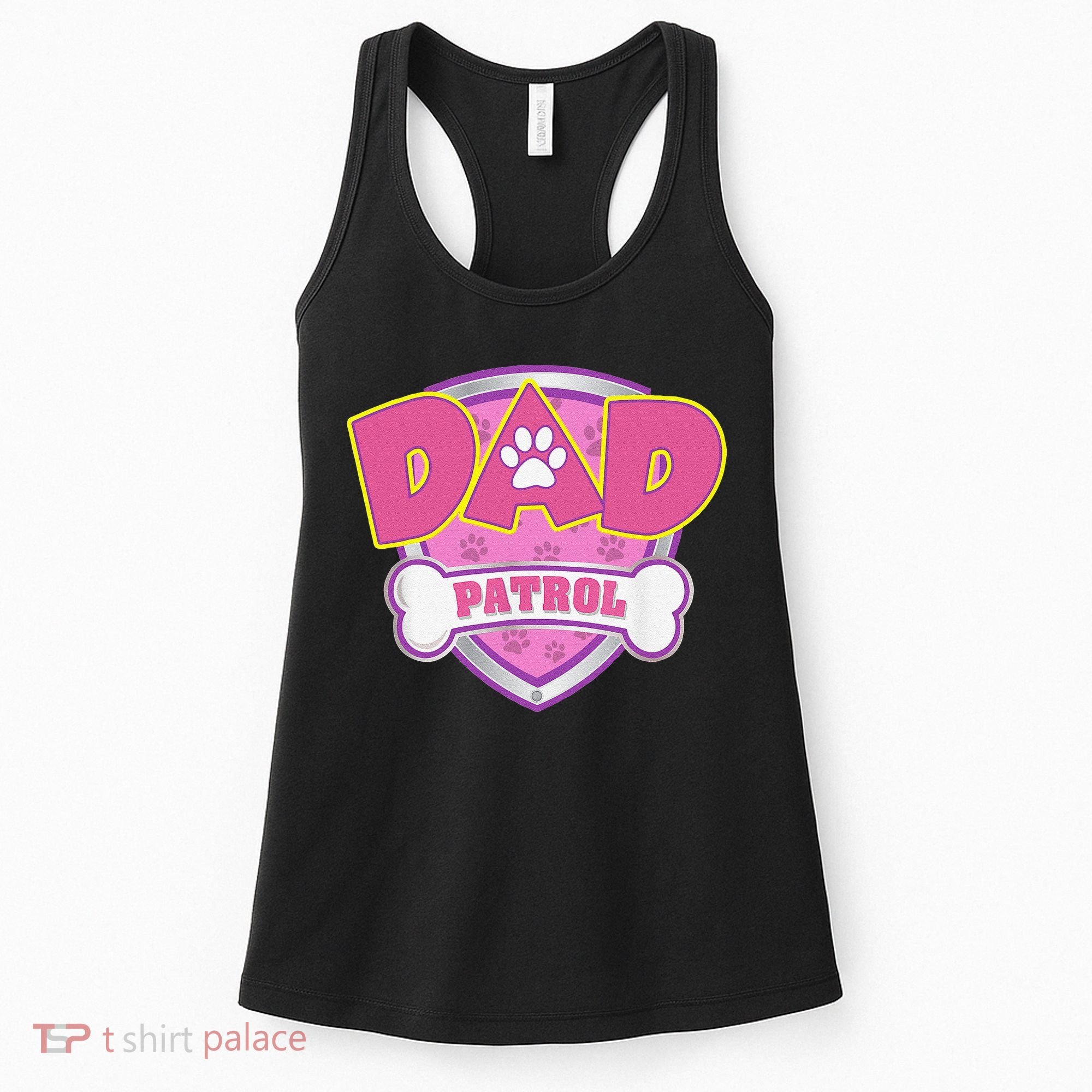 Funny Dad Patrol Dog Mom, Dad For Women Women's Tank Top