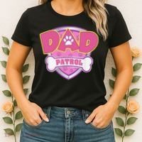 Funny Dad Patrol Dog Mom, Dad For Women Women's T-Shirt thumb 2