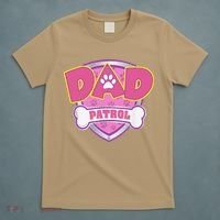 Funny Dad Patrol Dog Mom, Dad For Women T-Shirt thumb 5