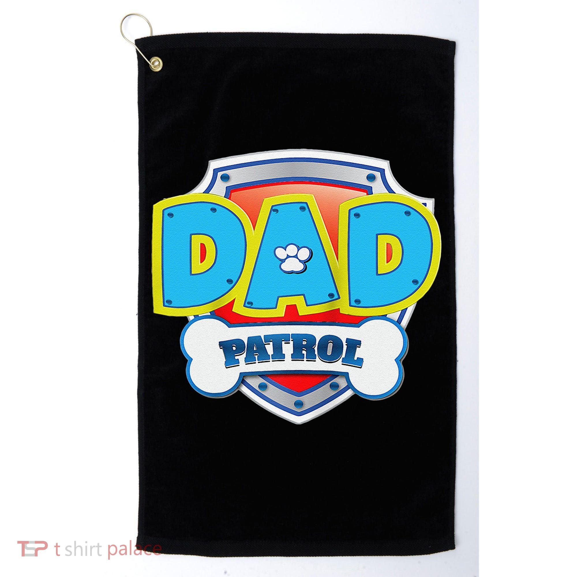 Funny Dad Patrol Dog Gift Birthday Party Golf Towel