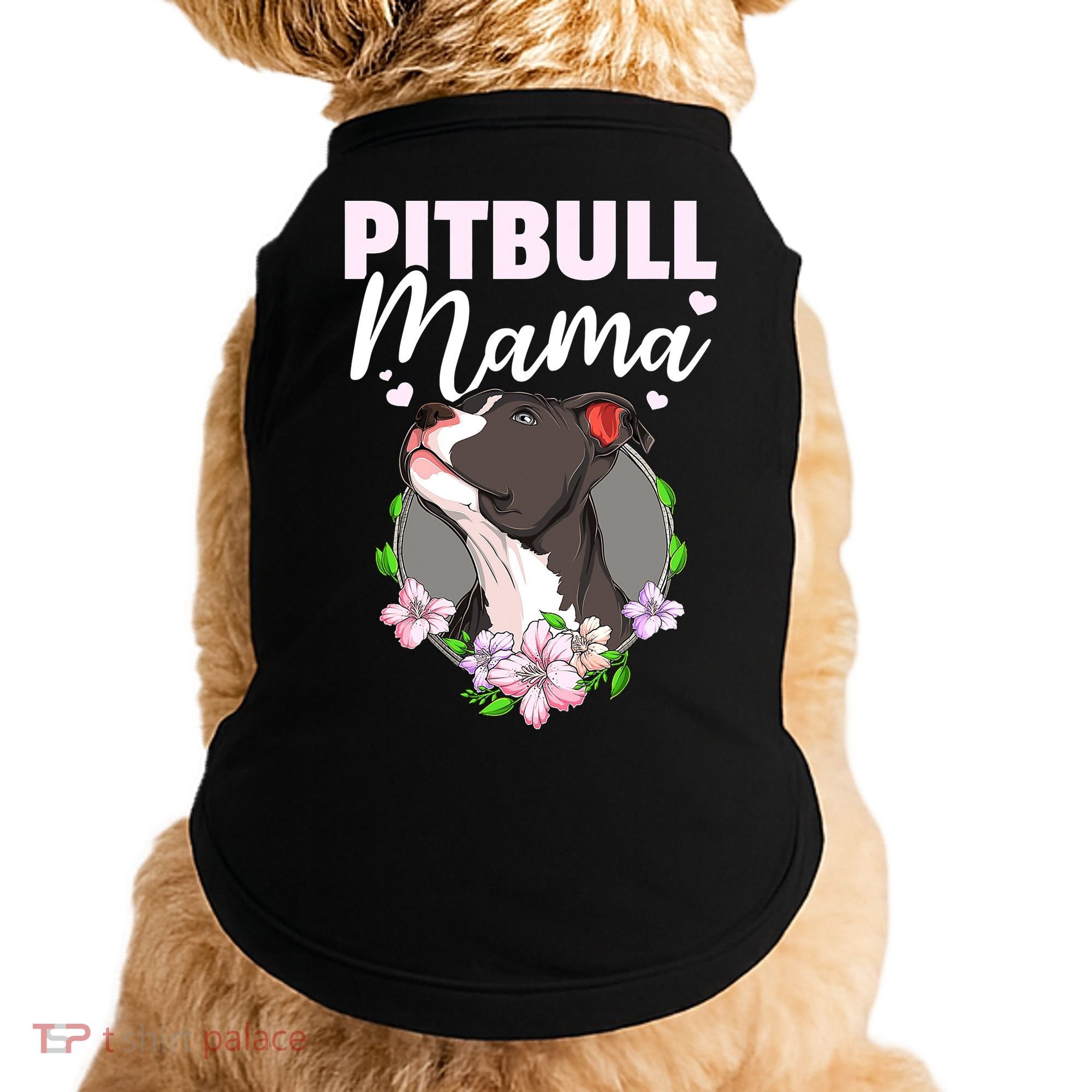 Funny Dog Pitbull Pittie Pitbull Mama Doggie Tank