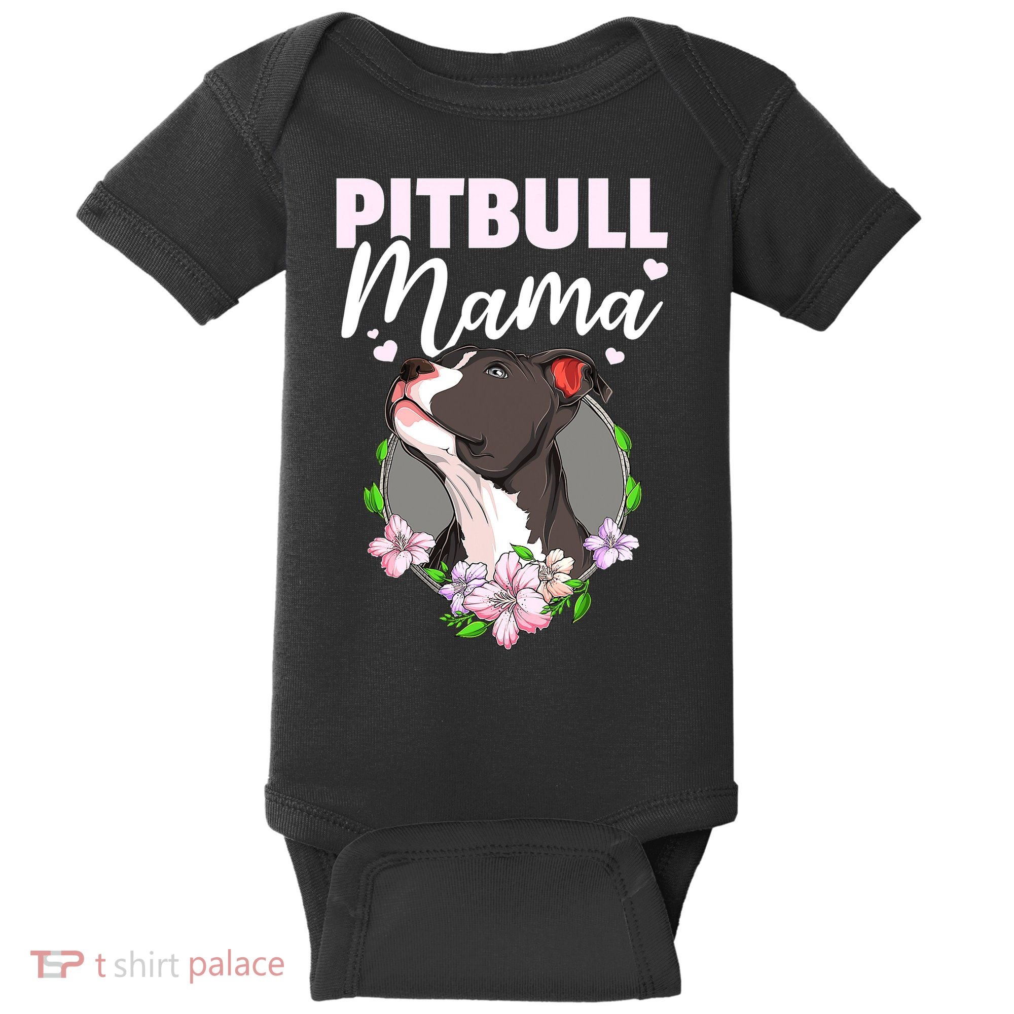 Funny Dog Pitbull Pittie Pitbull Mama Baby Bodysuit