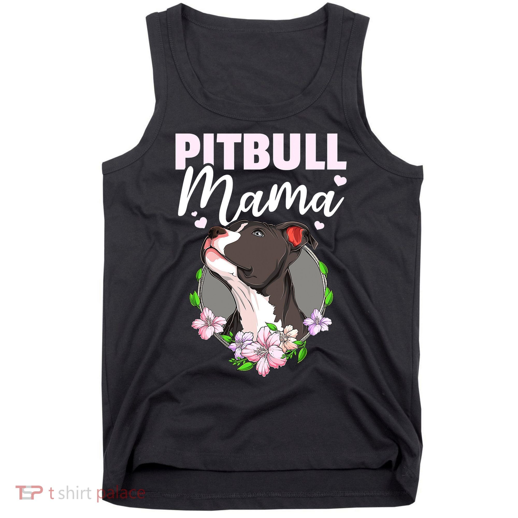 Funny Dog Pitbull Pittie Pitbull Mama Tank Top