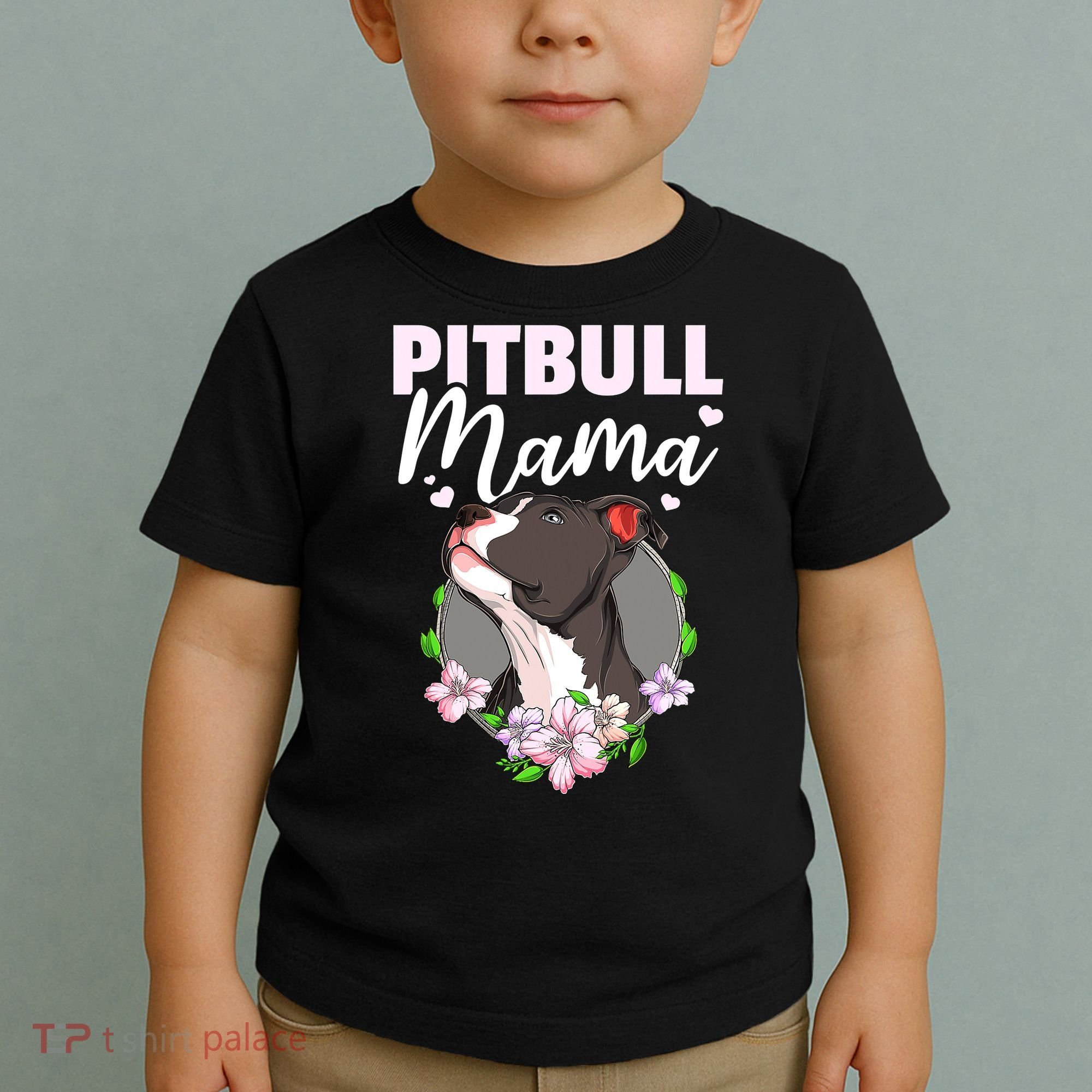 Funny Dog Pitbull Pittie Pitbull Mama Toddler T-Shirt