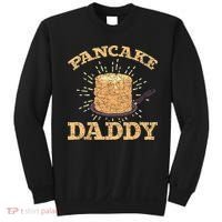 Fathers Day Pancake Daddy Pancake Chef Dad Foodie Pancake Sweatshirt thumb 0