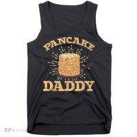 Fathers Day Pancake Daddy Pancake Chef Dad Foodie Pancake Tank Top thumb 0