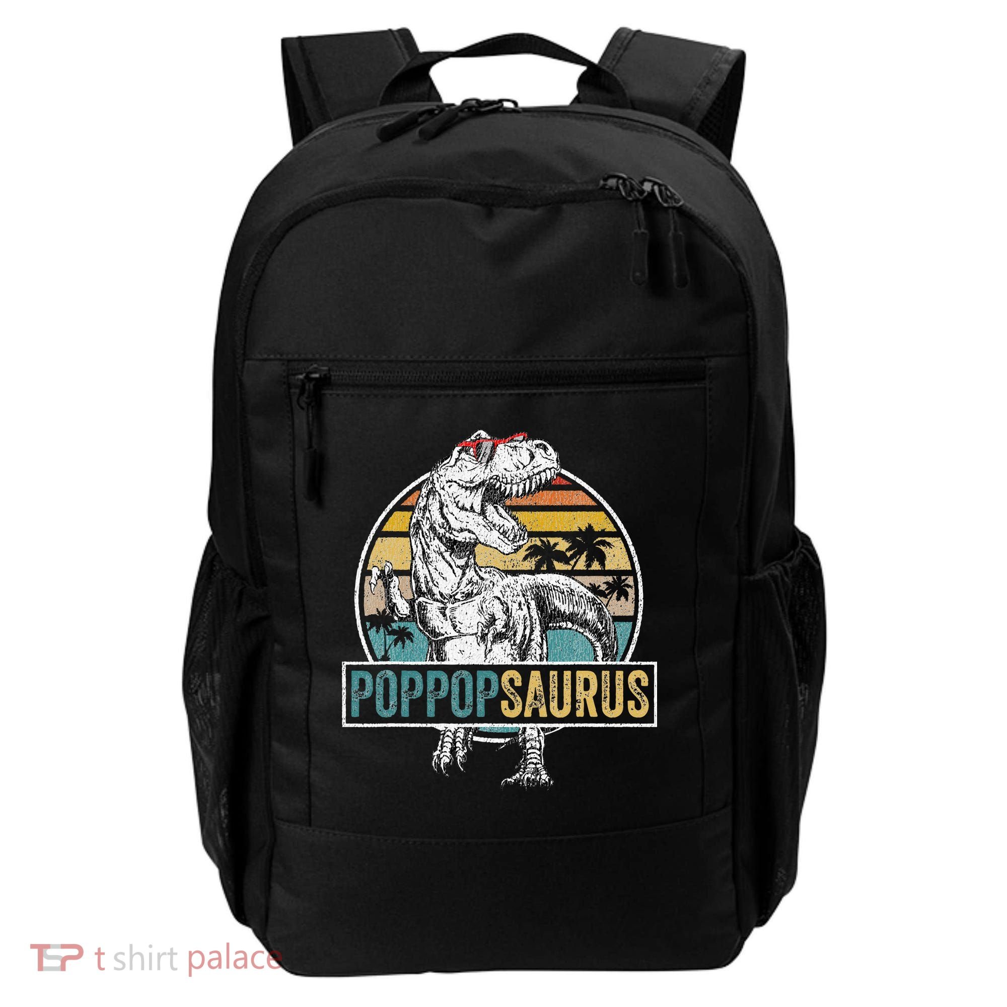 Father's Day Poppopsaurus T Rex Dinosaur Funny Poppopsaurus Backpack