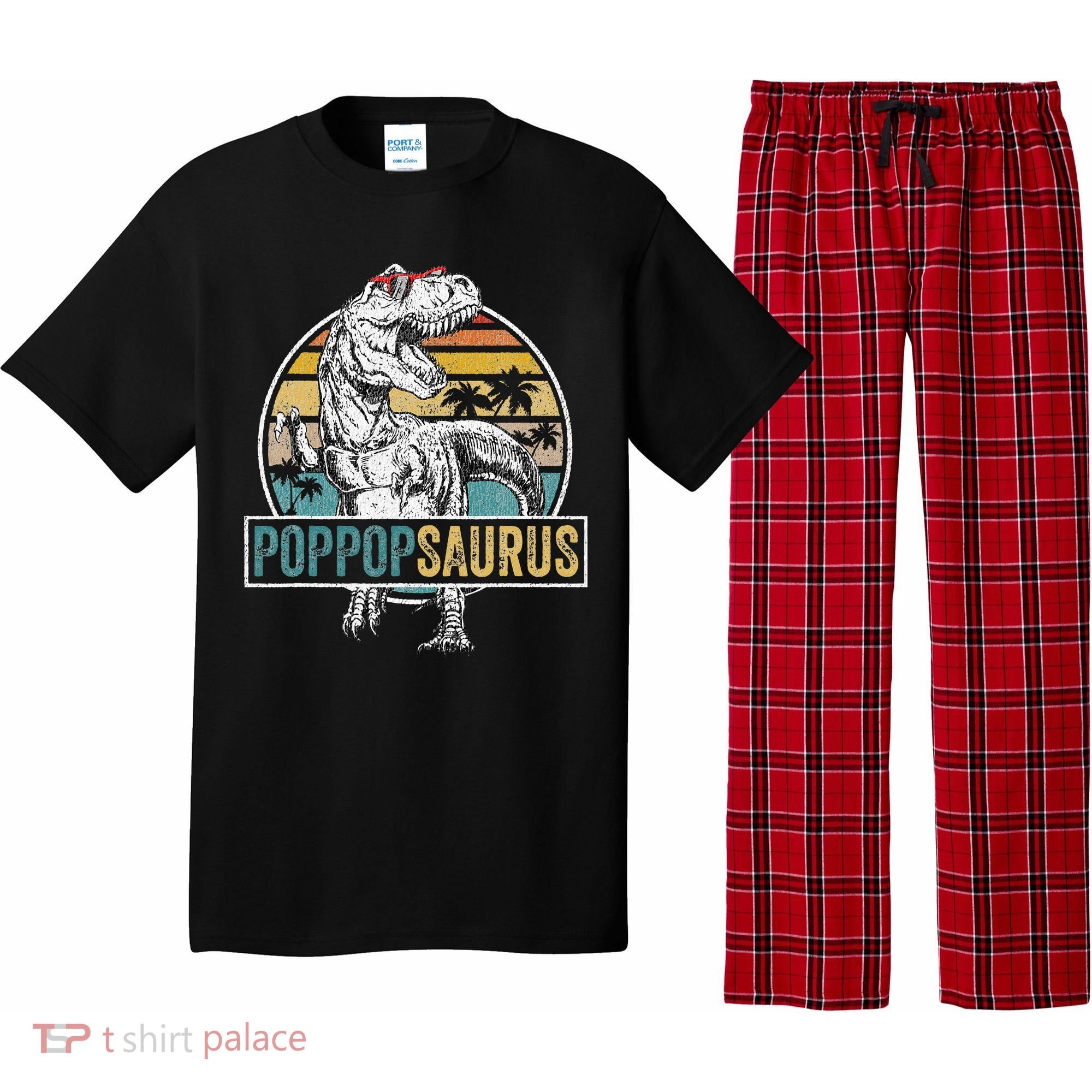Father's Day Poppopsaurus T Rex Dinosaur Funny Poppopsaurus Pajama Set