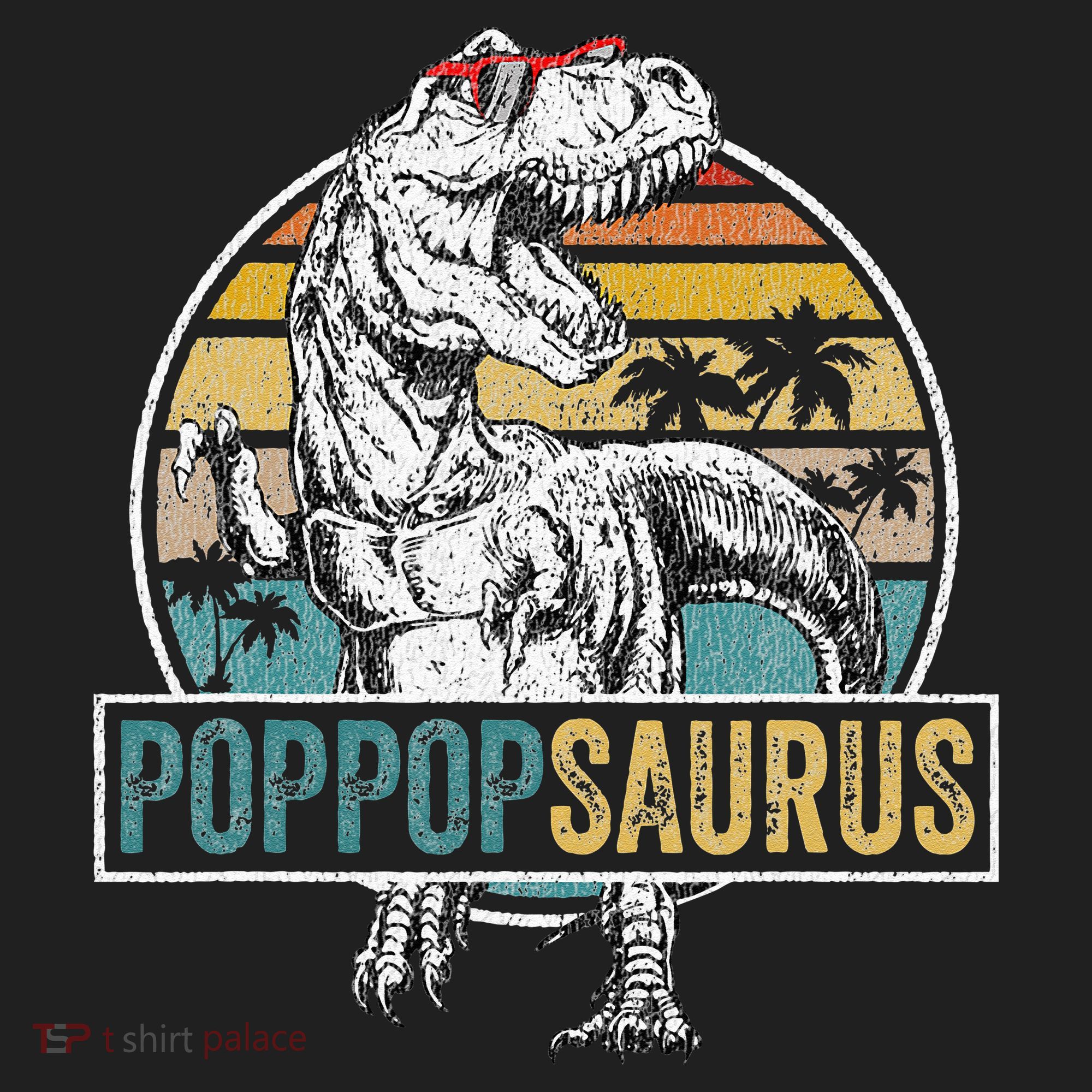 Father's Day Poppopsaurus T Rex Dinosaur Funny Poppopsaurus Tumbler