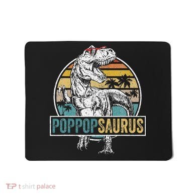 Father's Day Poppopsaurus T Rex Dinosaur Funny Poppopsaurus Mousepad