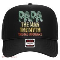 Father's Day Papa The Man The Myth The Bad Influence Hat thumb 0