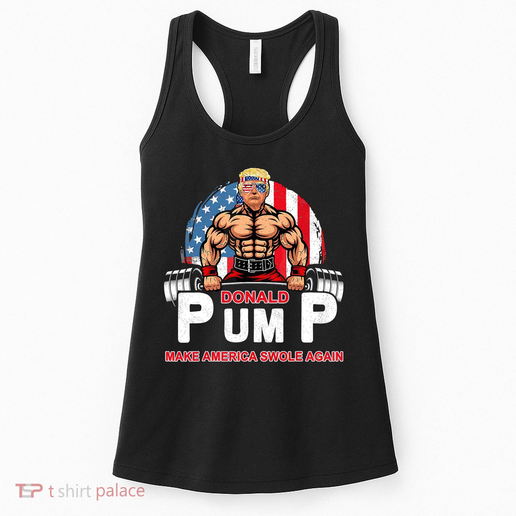 Funny Donald Pump Swole America Gym Fitness Trump 2024 Women's Tank Top