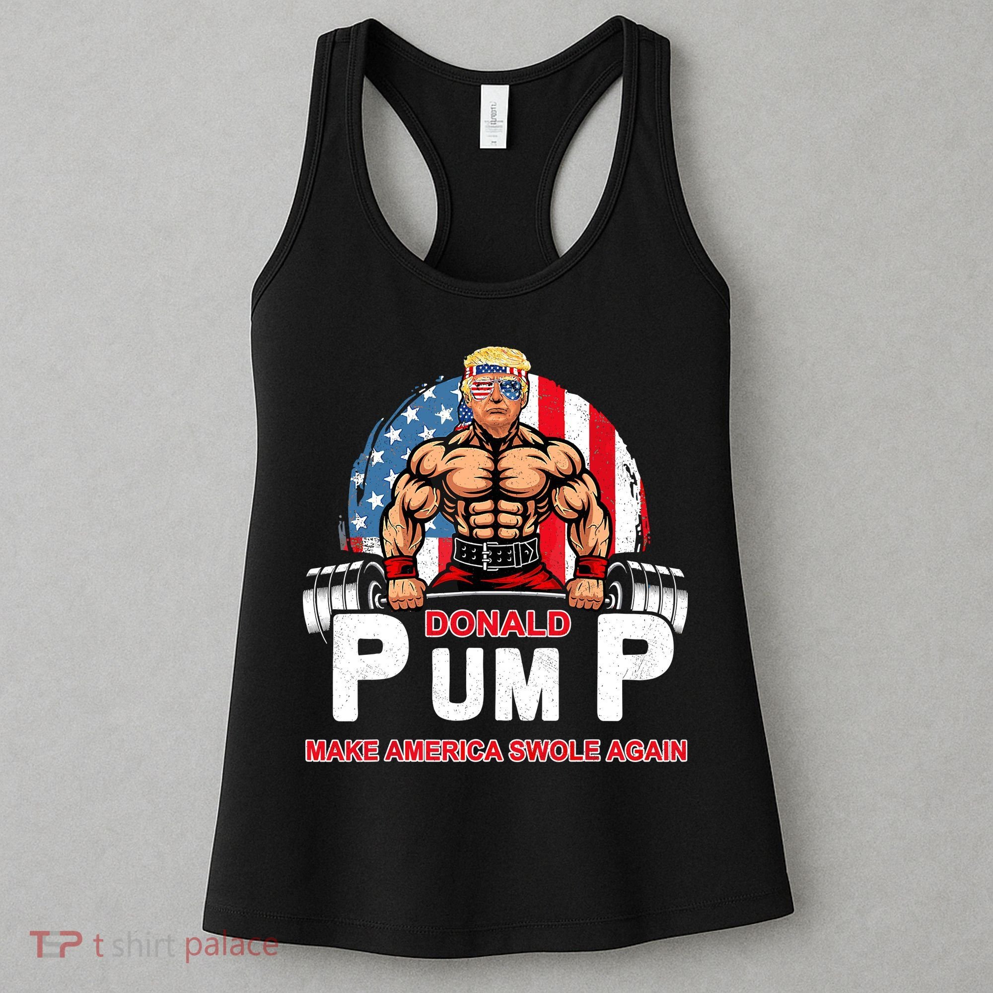 Funny Donald Pump Swole America Gym Fitness Trump 2024 Women's Tank Top