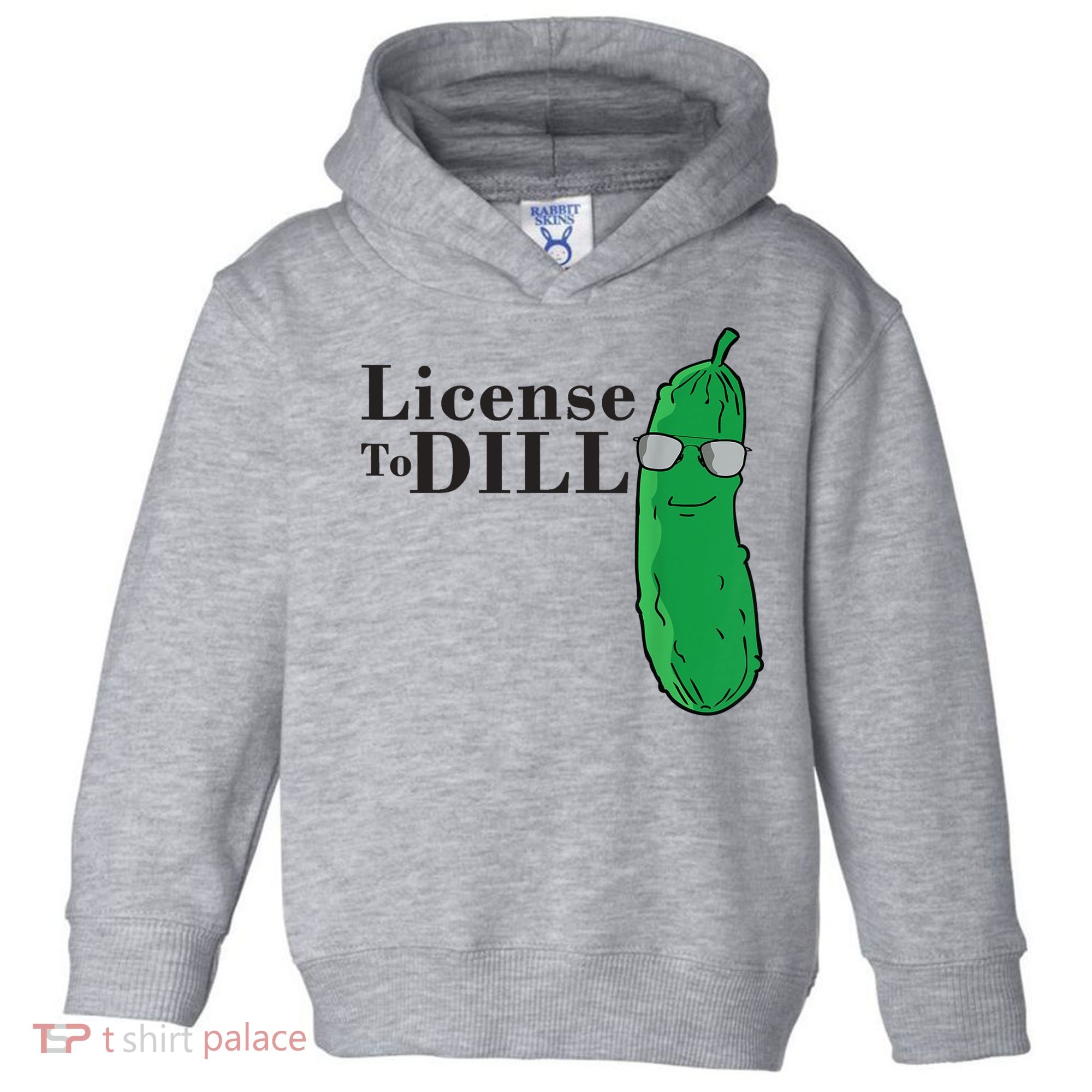 Funny Dill Pickle Gift Toddler Hoodie