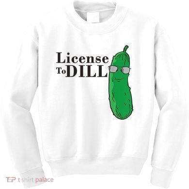 Funny Dill Pickle Gift Kids Sweatshirt