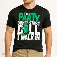 Funny Dill Pickle Lover The Party DonT Start Till I Walk In Cooling Performance Crew T-Shirt thumb 2