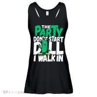 Funny Dill Pickle Lover The Party DonT Start Till I Walk In Ladies Essential Flowy Tank thumb 0