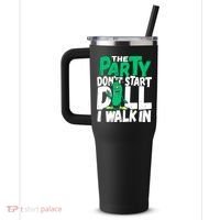 Funny Dill Pickle Lover The Party DonT Start Till I Walk In 40oz Vacuum Insulated Stainless Steel Travel Tumbler thumb 2