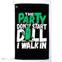 Funny Dill Pickle Lover The Party DonT Start Till I Walk In Golf Towel thumb 0