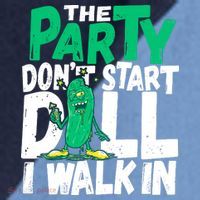 Funny Dill Pickle Lover The Party DonT Start Till I Walk In Raglan Baseball Sleeve Shirt thumb 2