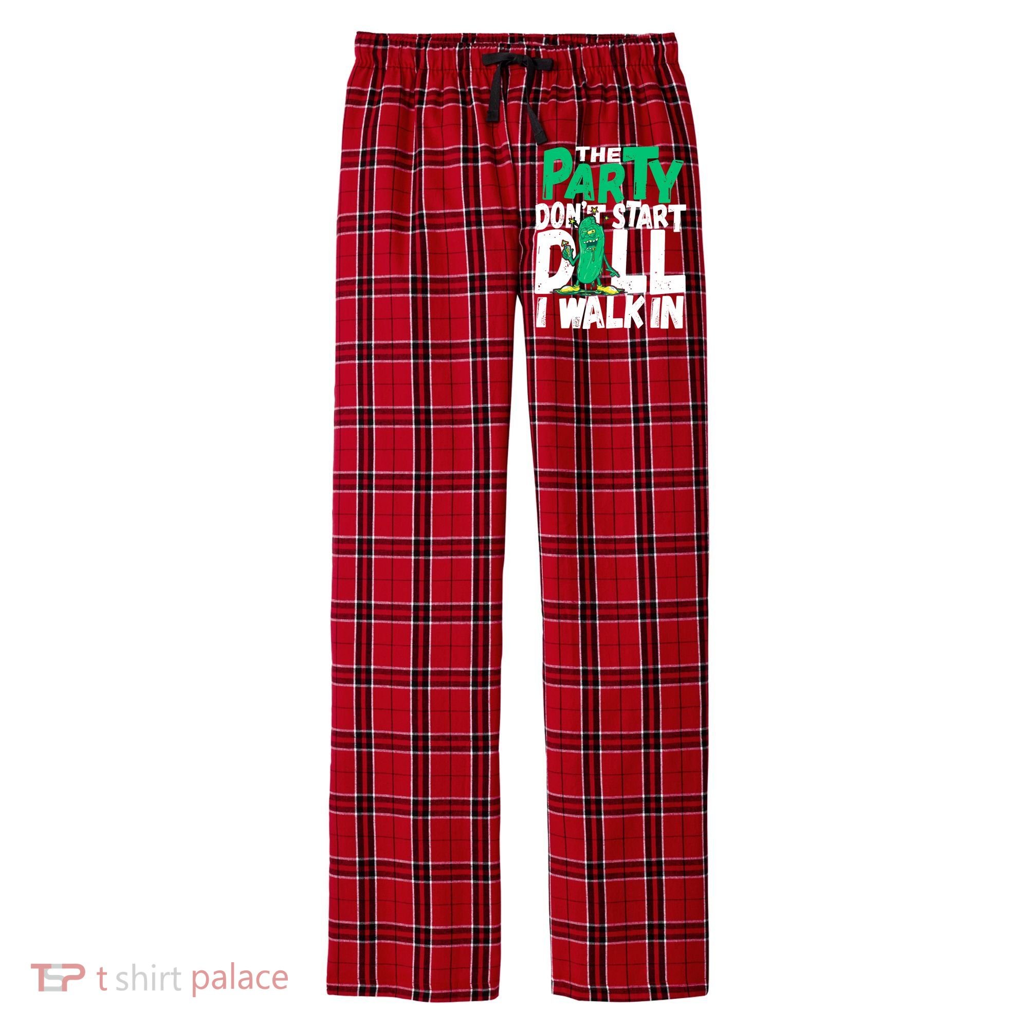 Funny Dill Pickle Lover The Party DonT Start Till I Walk In Men's Flannel Plaid Pajama Pants