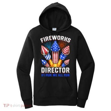 Fireworks Director Pyrotechnician 4th Of July Gift Women's Hoodie