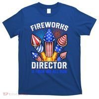 Fireworks Director Pyrotechnician 4th Of July Gift T-Shirt thumb 0